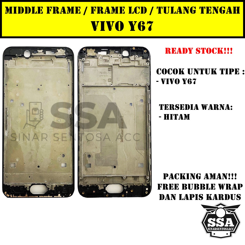 Tulang Tengah Middle Frame LCD Vivo Y67 Original 100% Tulang Casing Bezel Bezzel Bazel Handphone HP Ori Original Awet Murah Y 67