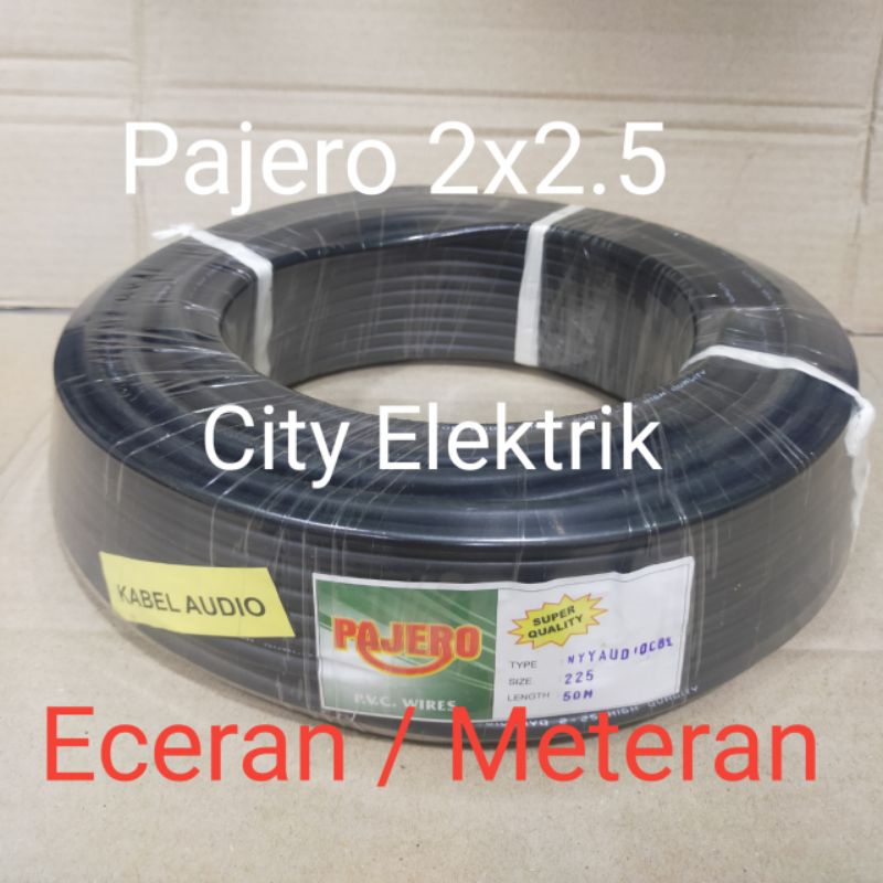 Kabel Listrik Pajero 2x2.5 Meteran