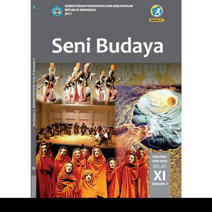 

BUKU SENI BUDAYA KELAS XI SEMESTER 2 SMA