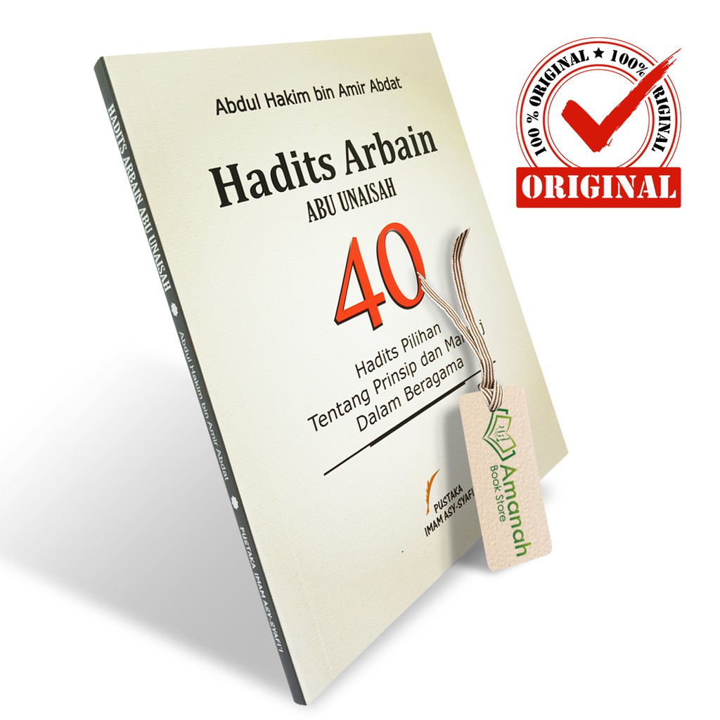 Hadits Arbain Abu Unaisah - Penerbit Pustaka Imam Syafii