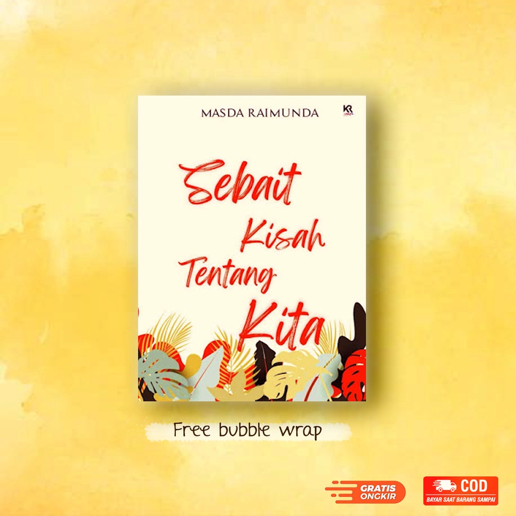 Novel Sebait Kisah Tentang Kita - Masda Raimunda