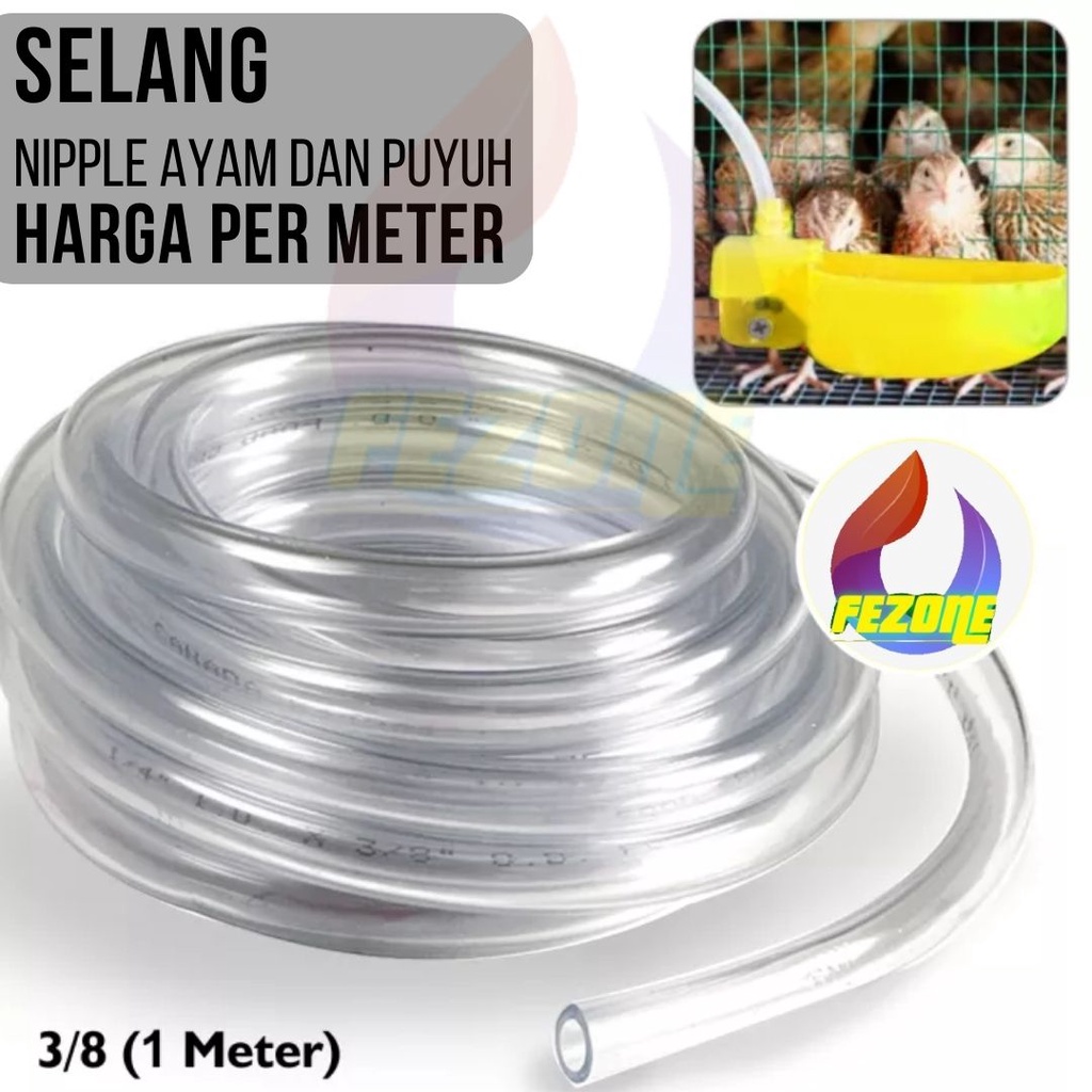 SELANG NIPEL NIPPEL BURUNG PUYUH 3/8 INCH FEZONE