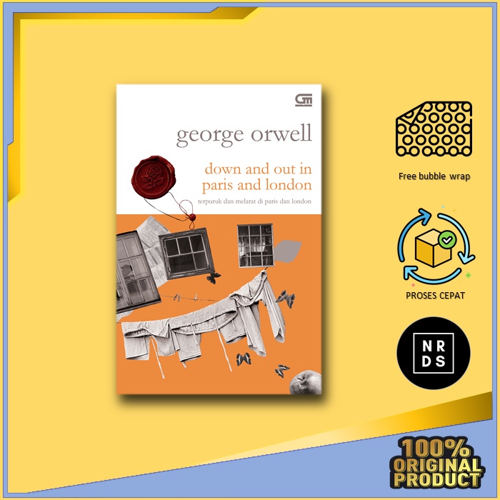 Terpuruk dan Melarat di Paris dan London (Down and Out in Paris and London) George Orwell