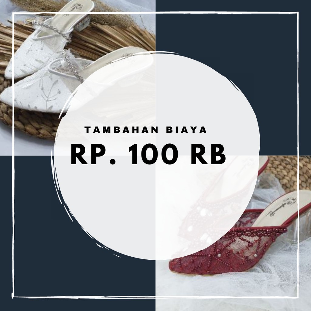 Tambahan biaya 100 ribu