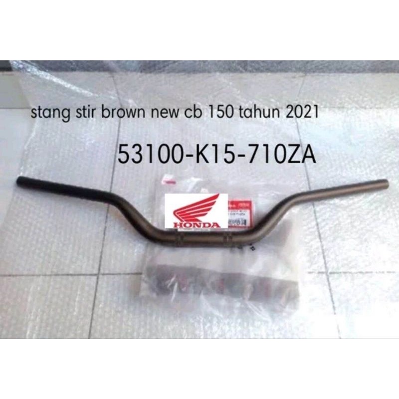 53100-K15-710ZA stang stir cb 150r led tahun 2021 warna coklat