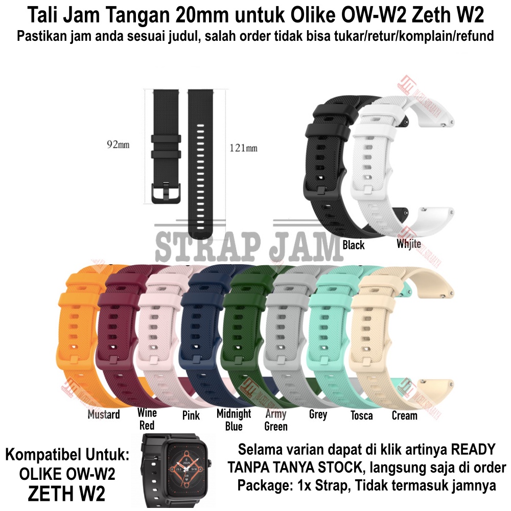 OYE Tali Jam Smartwatch Olike OW-W2 Zeth W2 - Strap 20mm Silikon Lentur Nyaman