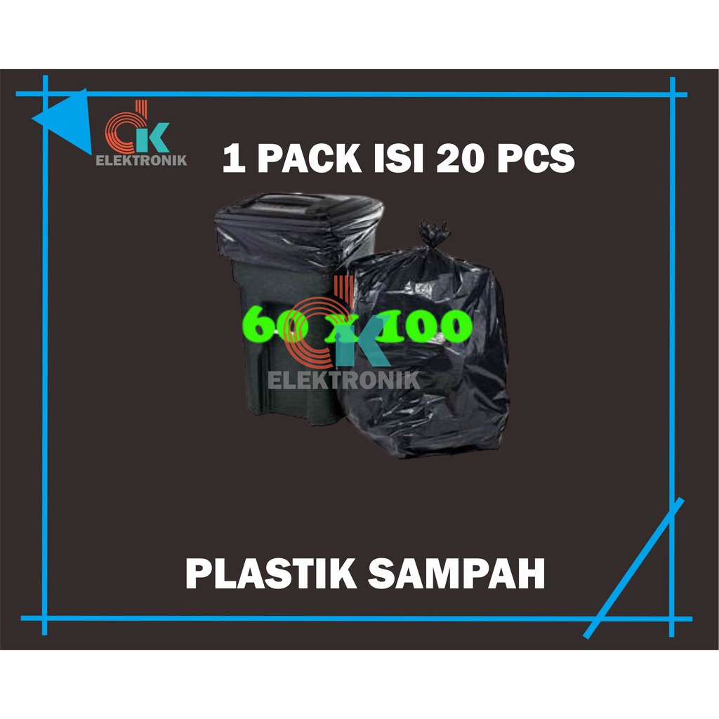 (20 LBR) PLASTIK KANTONG SAMPAH / PLASTIK SAMPAH 60X100 / ANTONG PLASTIK SAMPAH 60X100