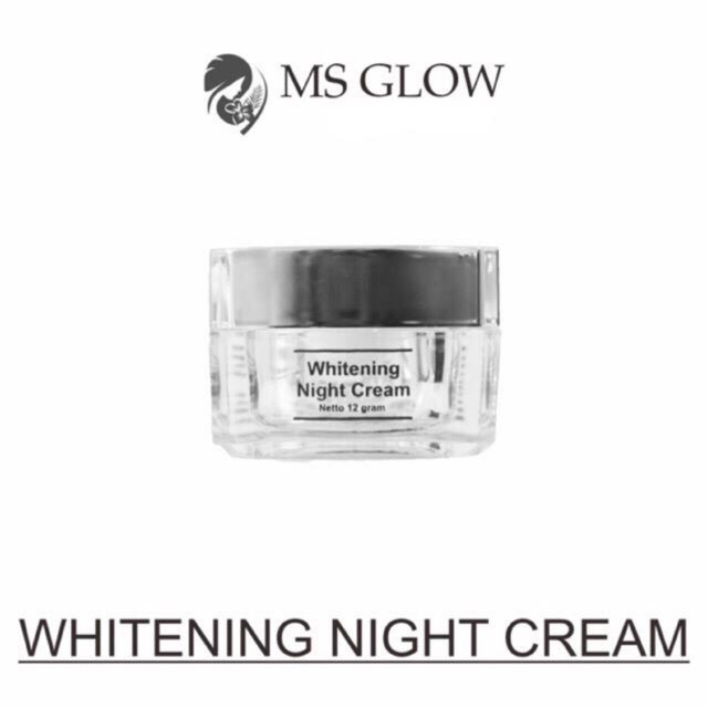 WHITENING NIGHT CREAM MS GLOW / CREAM MALAM WHITENING MS GLOW