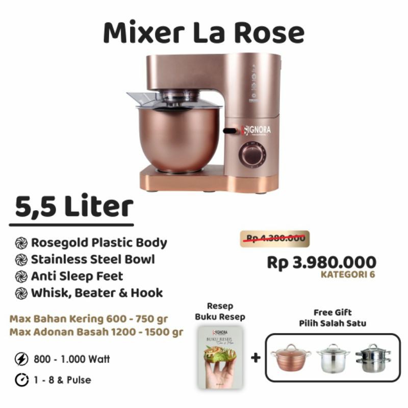 Mixer La rose Signora + HADIAH LANGSUNG/ STANDING MIXER