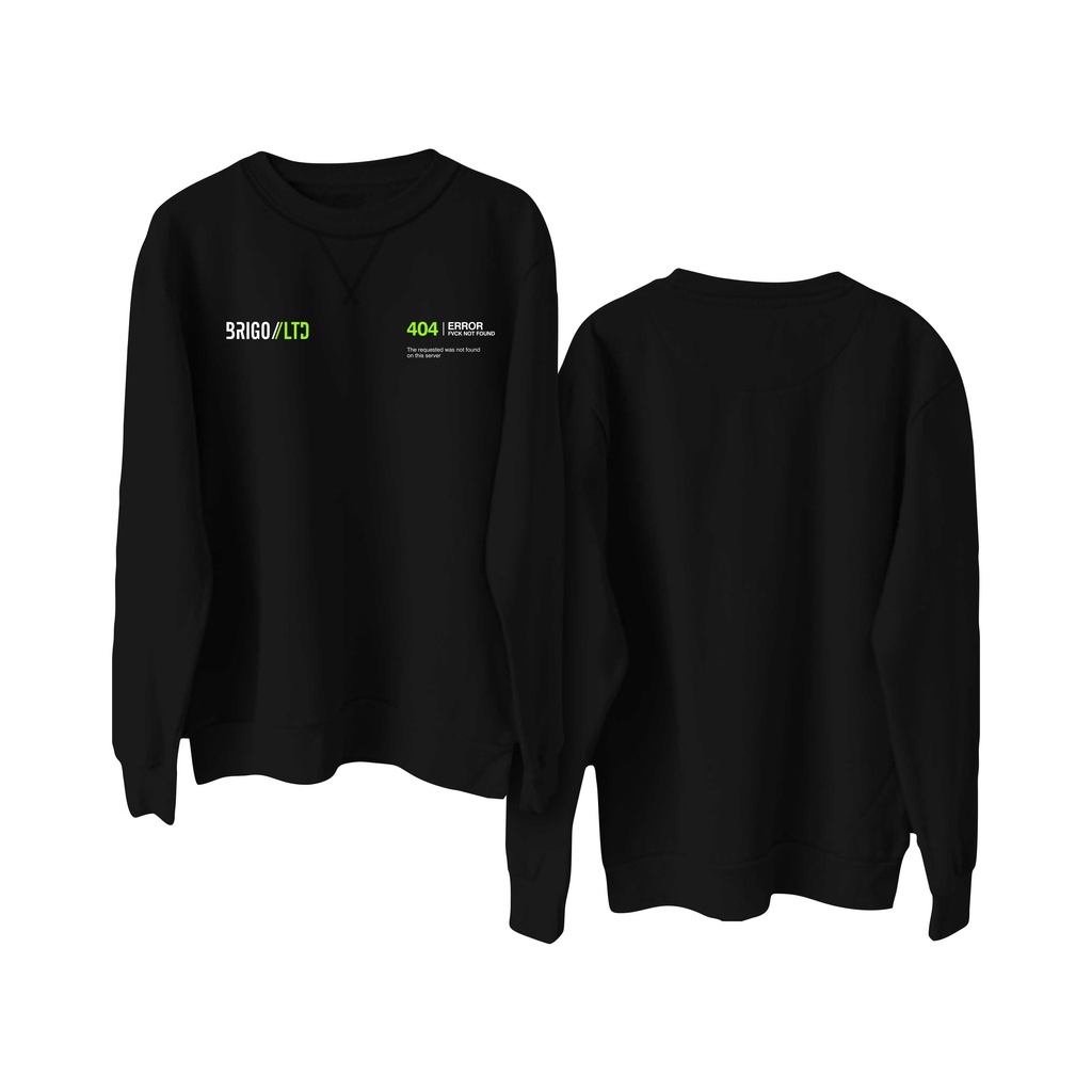 Sweater Crewneck BRIGO Eror  404 Sablon DTF Fleece Cotton II BRIGO Basic Sweatshirt  Eror  404 II M-XXL (Pria &amp; Wanita) Free stiker&amp;Gantungan Kunci