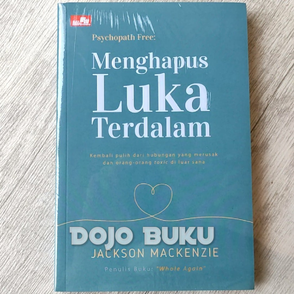 Menghapus Luka Terdalam by Jackson Mackenzie