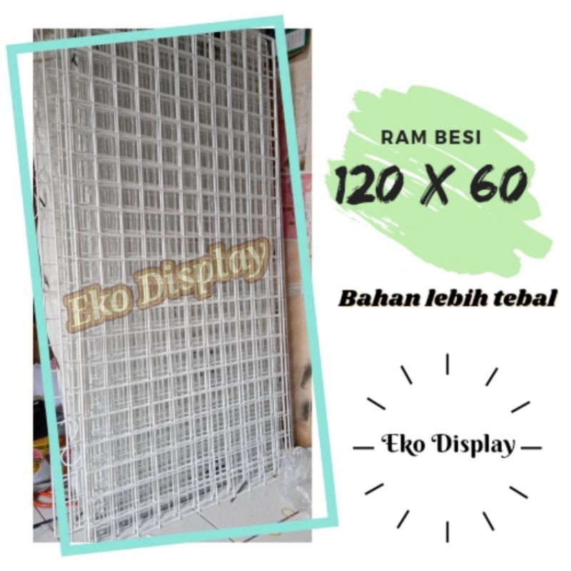Ram besi 120 x 60Kawat ram besi 120x60 Untuk display toko,counter hp,galery dll Bahan lebih tebal