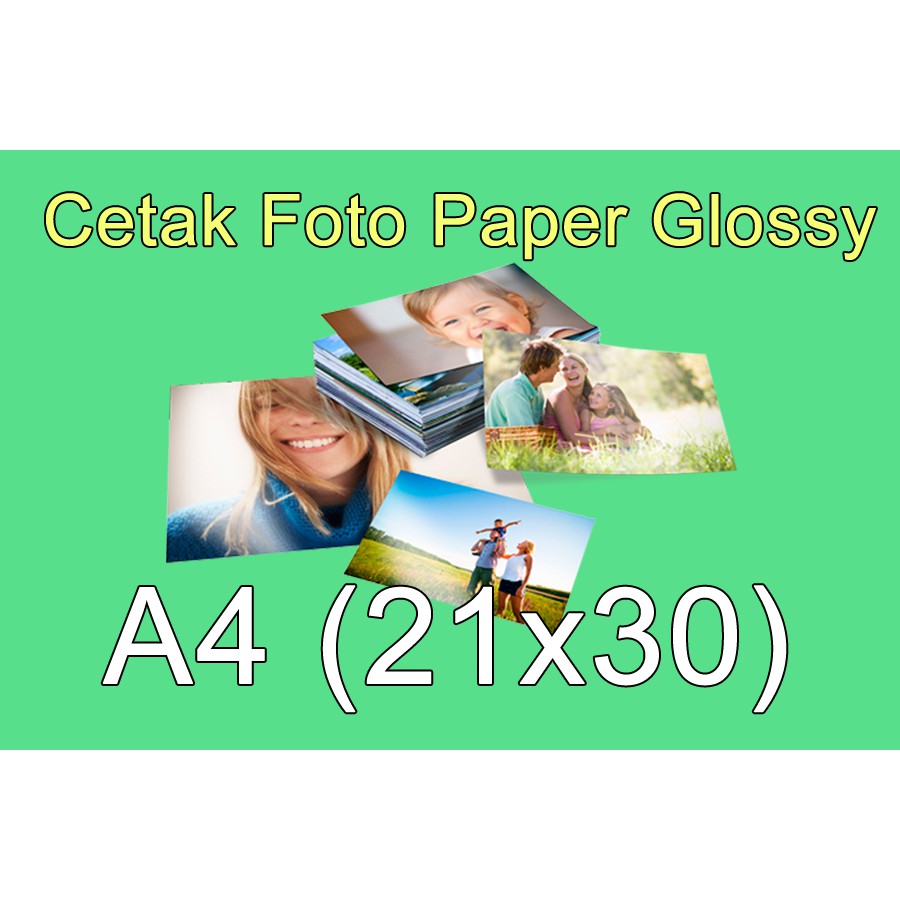 

Cetak Foto Print A4 21x30 Paper Glossy