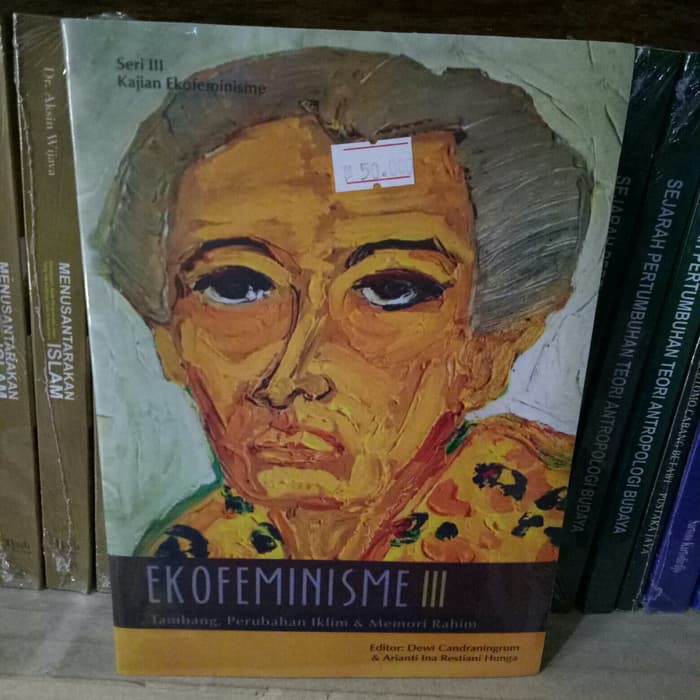 Ekofeminisme III - Dewi Candraningrum Dkk