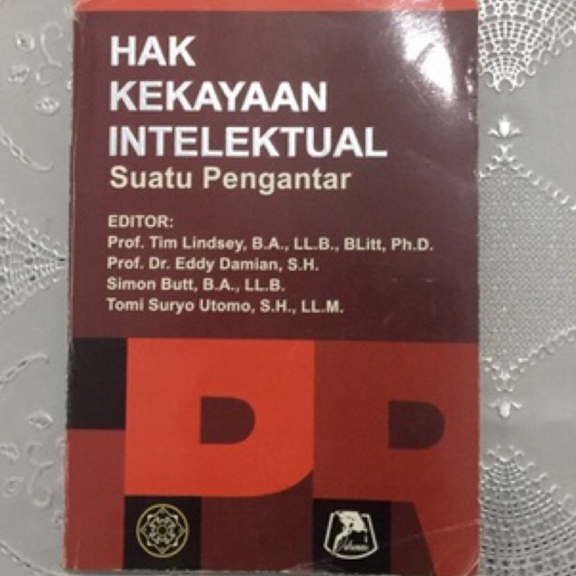 

Buku HAK KEKAYAAN INTELEKTUAL. Suatu Pengantar