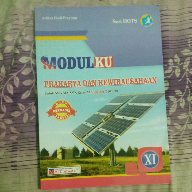 Buku Modulku Prakarya dan Kewirausahaan / PKWU SMA Kelas 11 / XI Semester 2 Mediatama