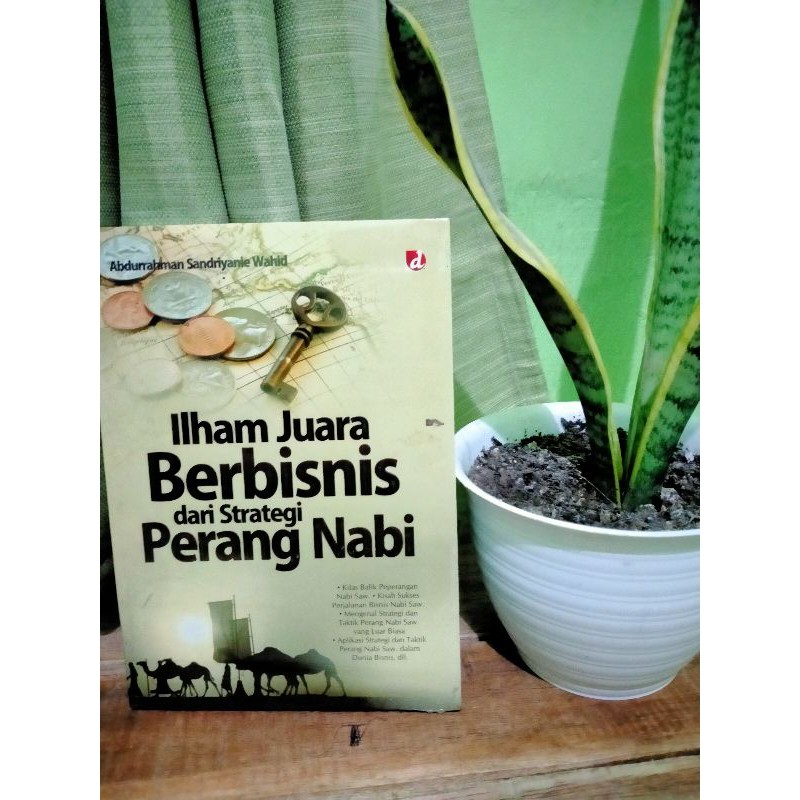 ILHAM JUARA BERBISNIS DARI STRATEGI PERANG NABI
