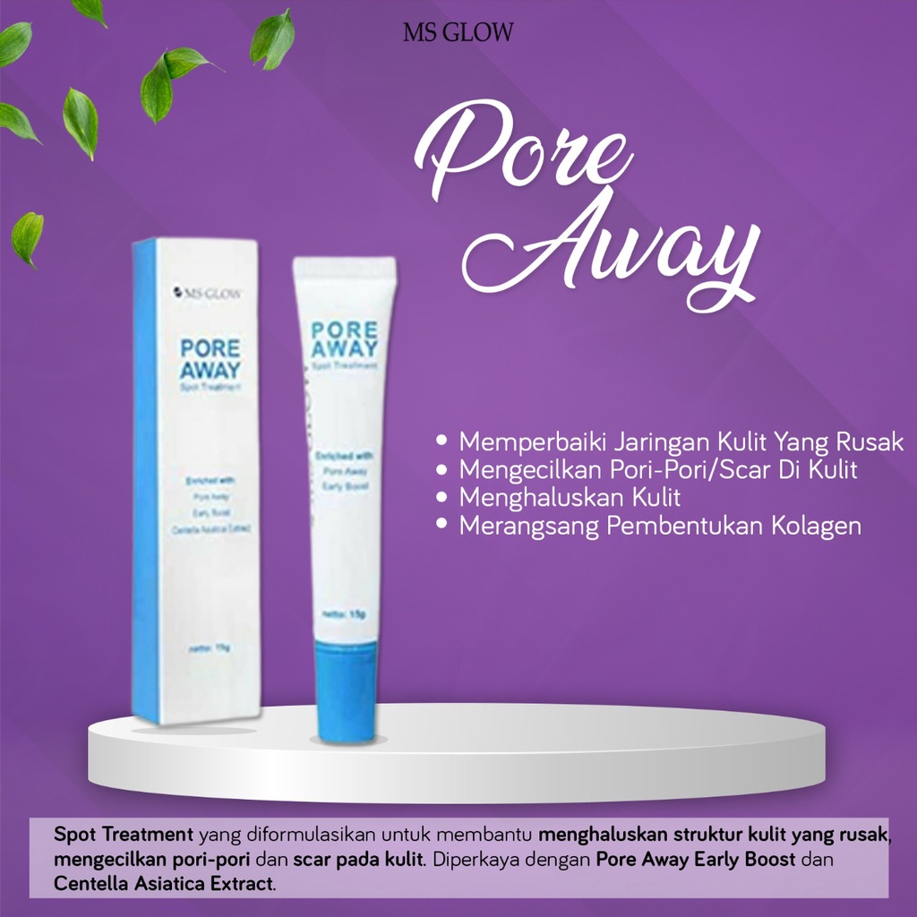 MS GLOW PORE AWAY ORIGINAL 100% CREAM PENGECIL PORI-PORI PENGHILANG SCAR MS GLOW TREATMENT