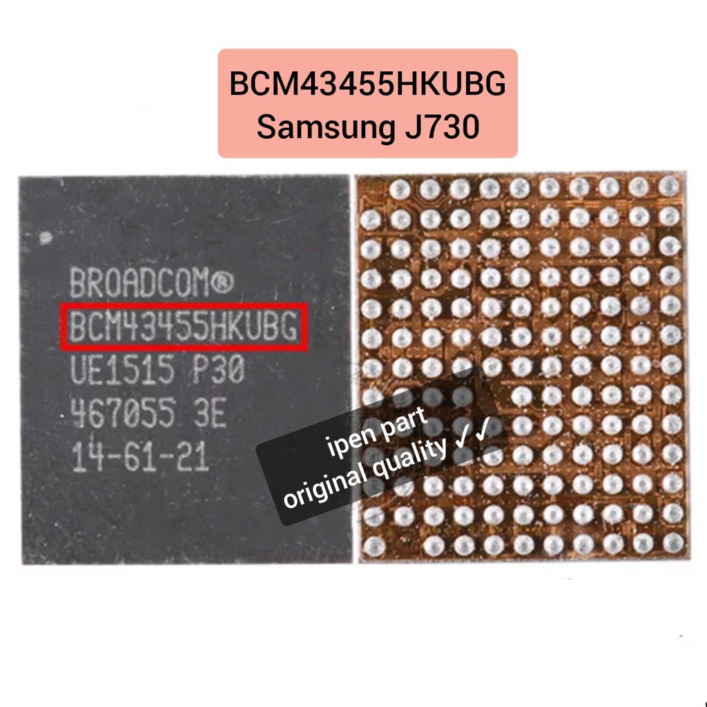 IC Wifi BCM43455HKU8G Samsung J7 Pro Original New Tested BCM43455 Bcm43455hkubg TFP