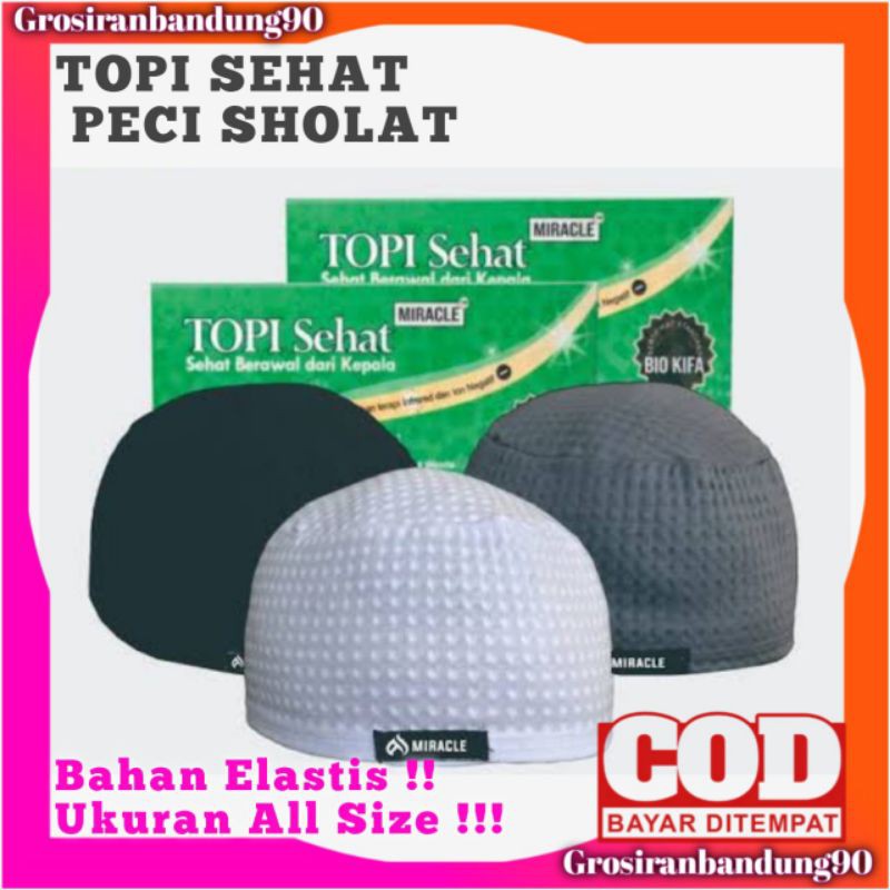 Topi Sehat Peci Sholat Miracle