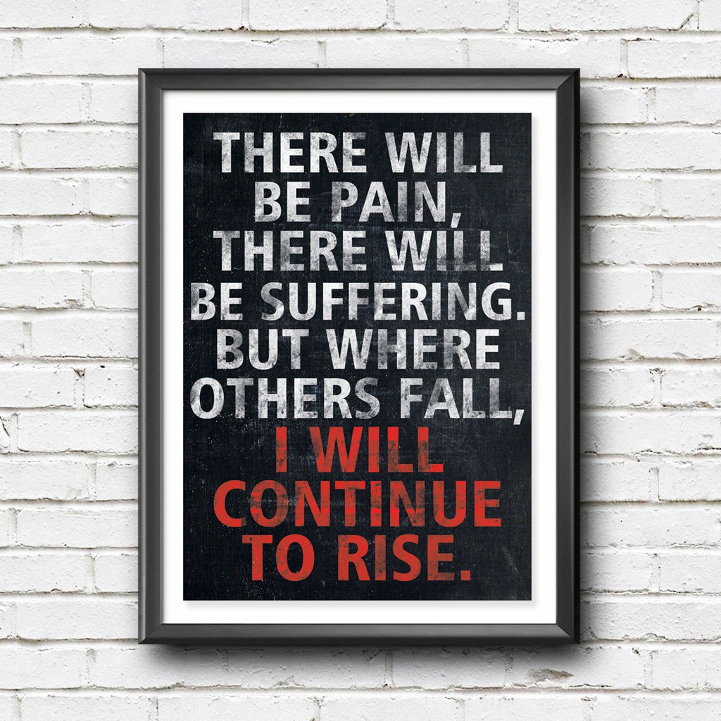 Poster Kata Kata Motivasi I Will Continue To Rise Pigura