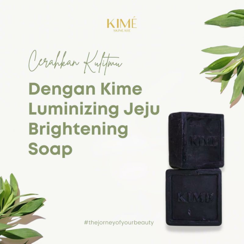 Kime sabun / Kime Skincare / Jeju Volcanic / Jeju Korea / flek hitam