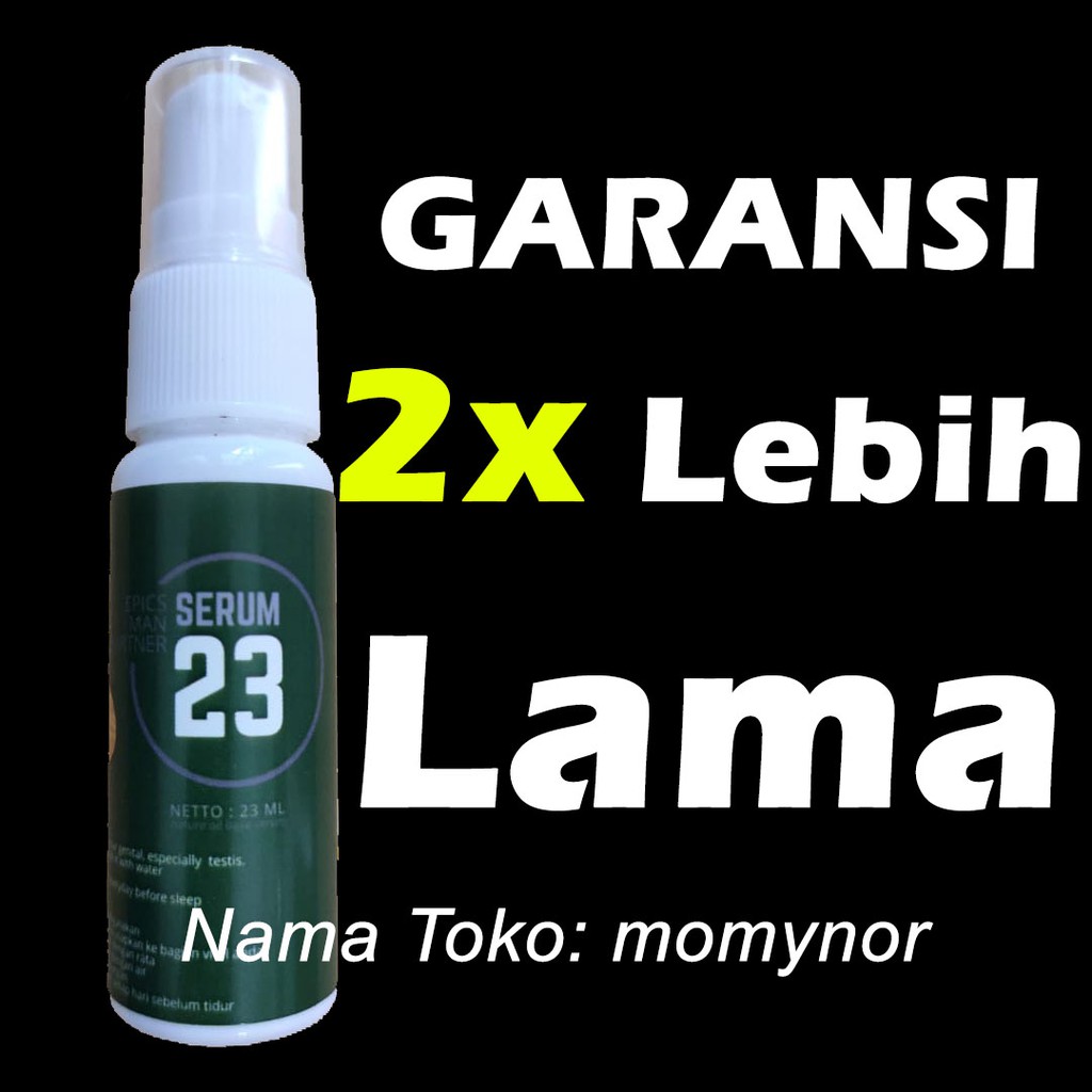 Serum 23 obat kuat pria oles tahan lama herbal ejakulasi dini asli original paling ampuh terbukti