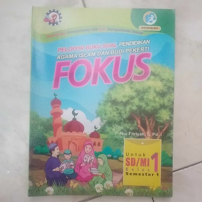 fokus agama islam kelas 1 semester 1