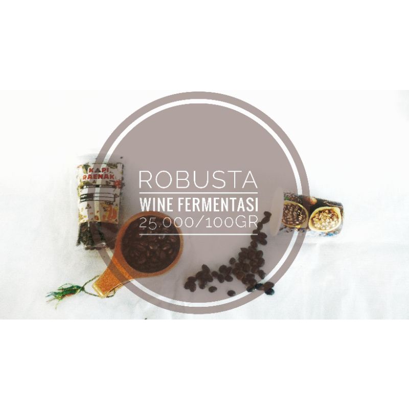 

greenshit kopiraenak ROBUSTA LAMPUNG WINE FERMENTASI