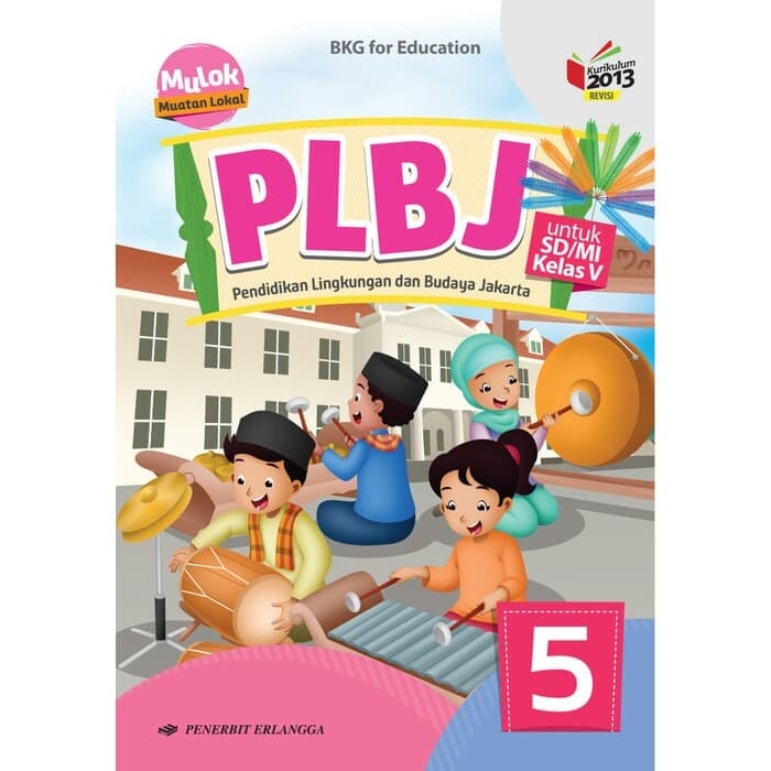 

❤BISA COD❤ PLBJ Kelas 5 SD K2013 Edisi Revisi Erlangga