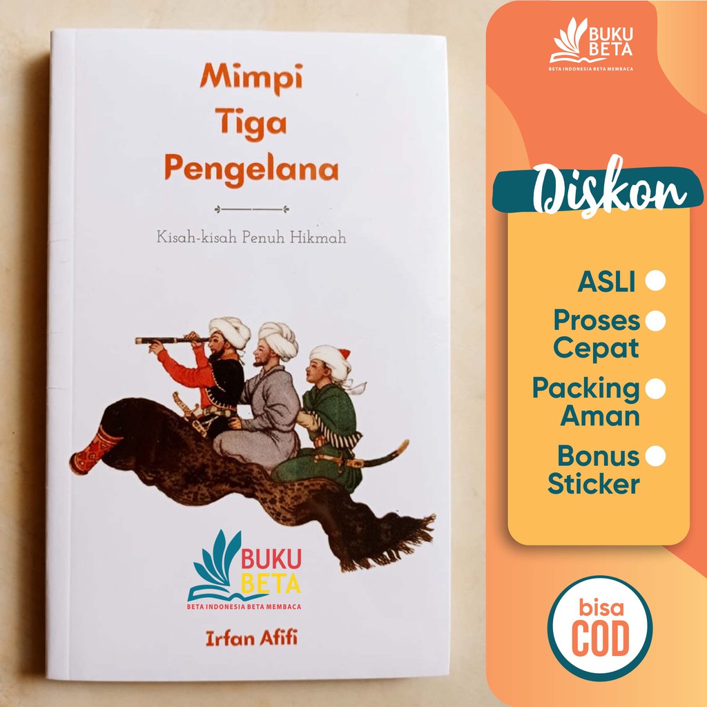 Mimpi Tiga Pengelana - Irfan Afifi