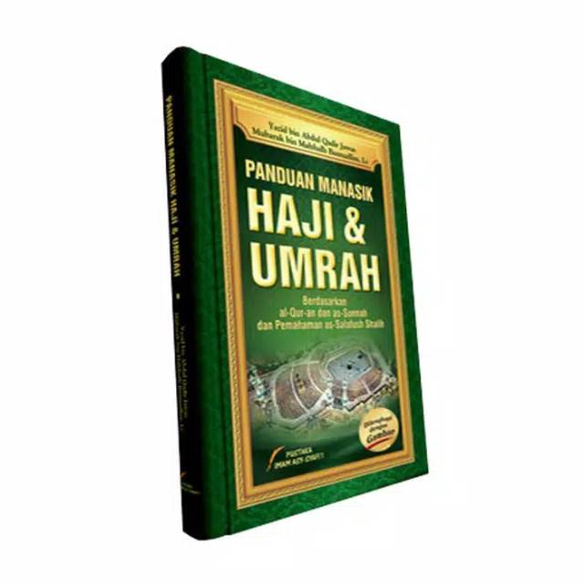 panduan manasik haji dan umrah - pustaka imam asy syafii -