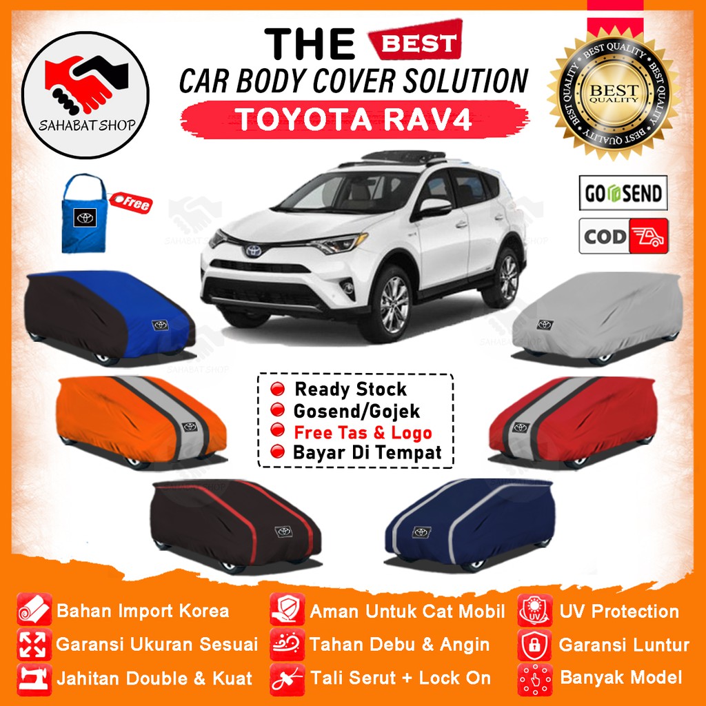 Sahabat Body Cover Mobil Rav4 / Sarung Penutup Toyota Rav-4 Outdoor / Tutup Penutup Mantel Selimut Mantol Jas Kerudung Kerodong Kelambu Terpal Bungkus Mobil Rav4 Anti Air Waterproof Model Orange