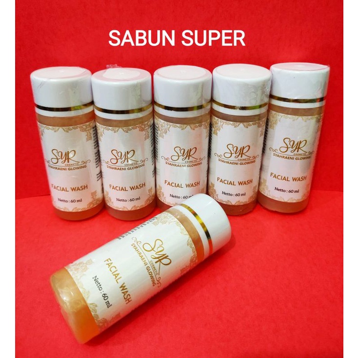 Bisa cod Bpom skincare eceran sabun wajah cair syahraeni glowing paket super facial wash syr glowing