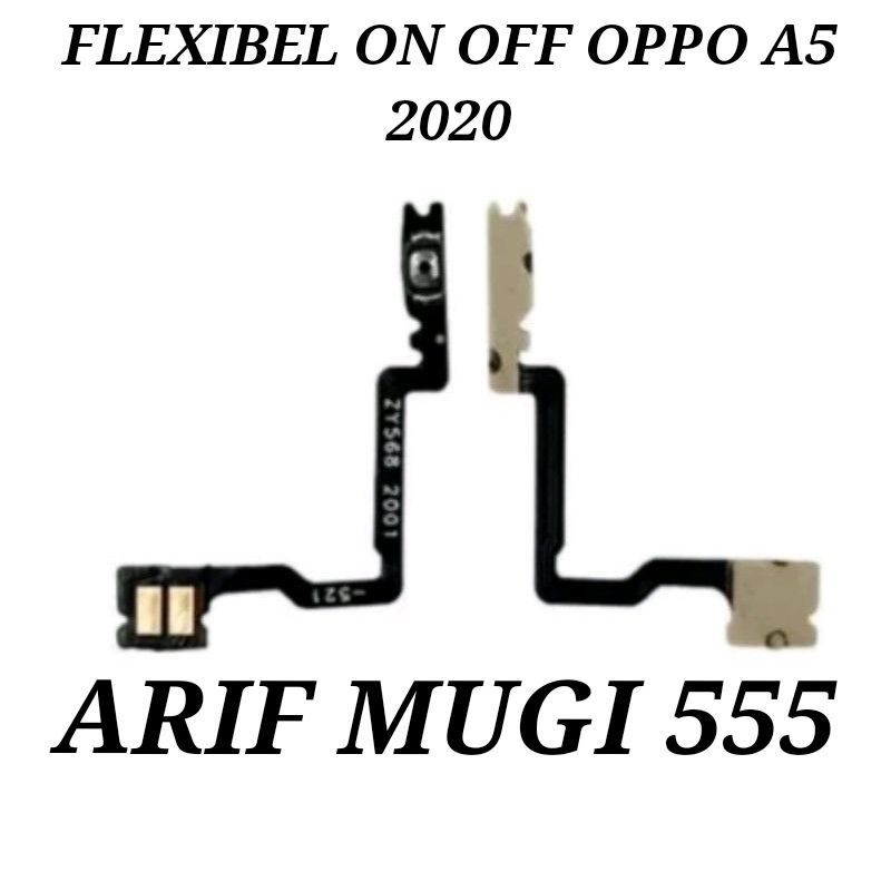 FLEXIBEL FLEXIBLE TOMBOL ON OFF OPPO A5 2020 ORIGINAL