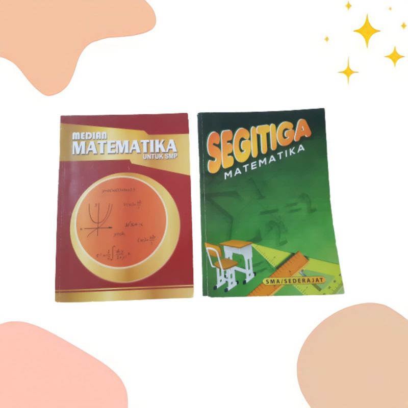 BUKU MATEMATIKA SMA ( Penjelasan Pelajaran Matematika SMA ) | BUKU PENJELASAN PELAJARAN MATEMATIKA S