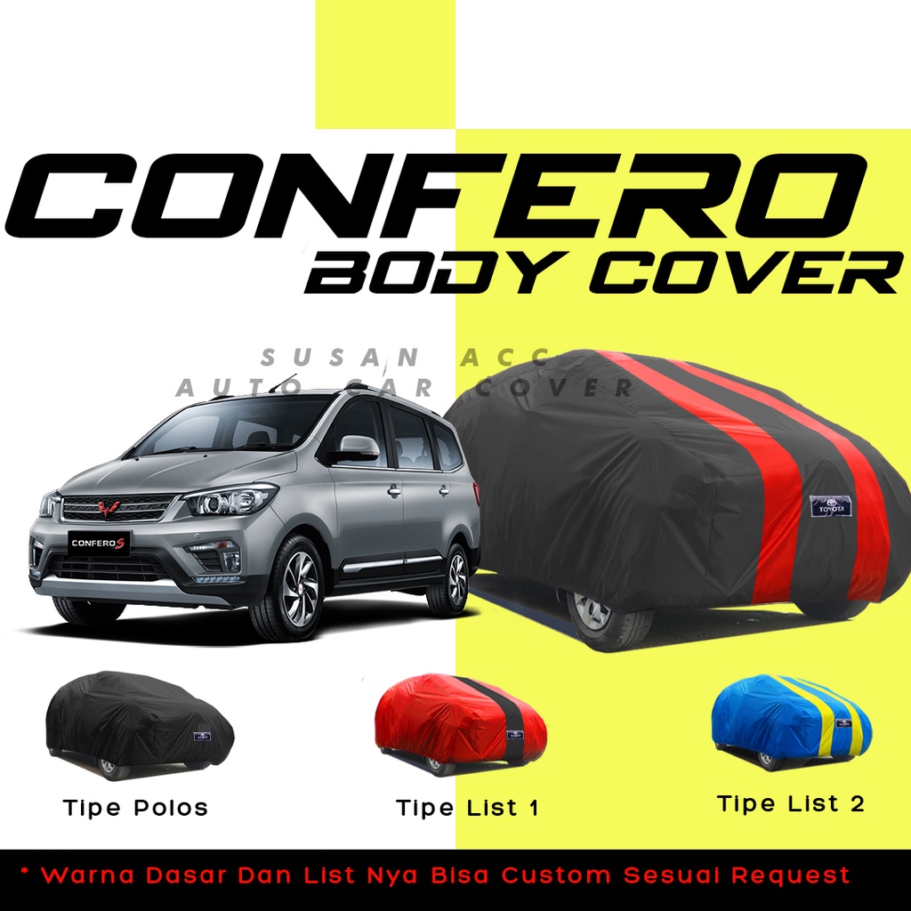 Outdoor Premium Body Cover Mobil Confero Sarung Mobil Wuling Confero Waterproof Mantel Pelindung