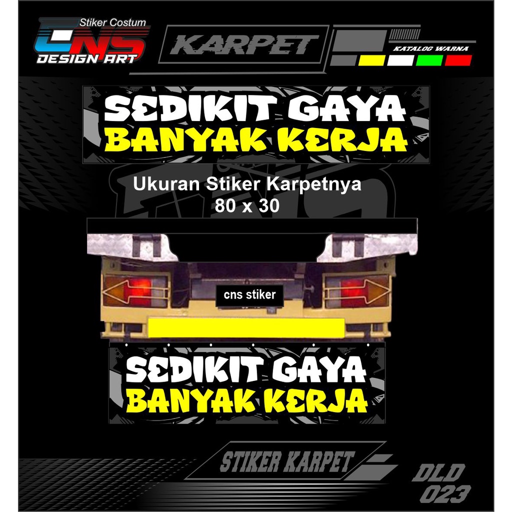 Stiker Karpet Truk Stiker Print Bahan Nyala Menyala Ukuran 80 x 30 Stiker Cutting Stiker Karpet Lump