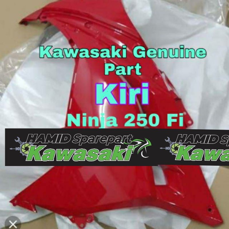 Cover bodi fairing sayap depan NINJA 250 FI 250FI injeksi injection ABS NON ABS ORIGINAL ori