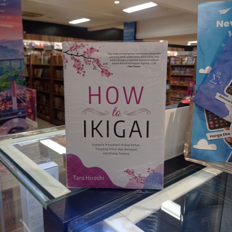 Buku How To Ikigai - Taro Hiroshi Original Gramedia