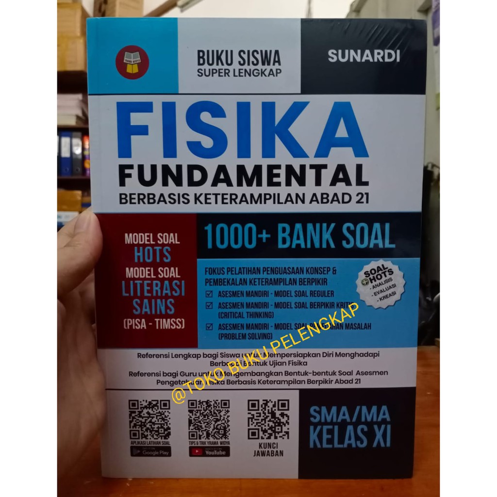 BUKU FISIKA FUNDAMENTAL SMA MA KELAS XI / FISIKA KELAS 11 SMA / 1000 PLUS BANK SOAL FISIKA