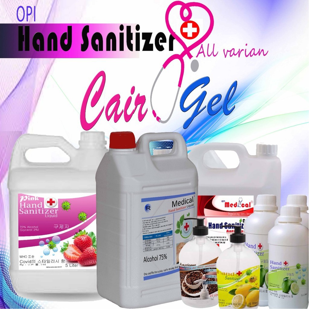 HAND SANITIZER CAIR GEL 5 LITER| HAND SANITIZER 1 LITER | HAND SANITIZER 500ML VARIAN