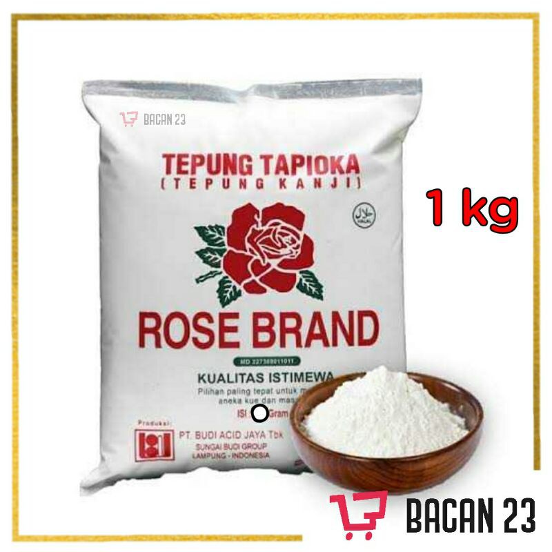 Rose Brand Tepung Tapioka Tepung Kanji (1kg) / Tepung Sagu / Bacan 23 - Bacan23