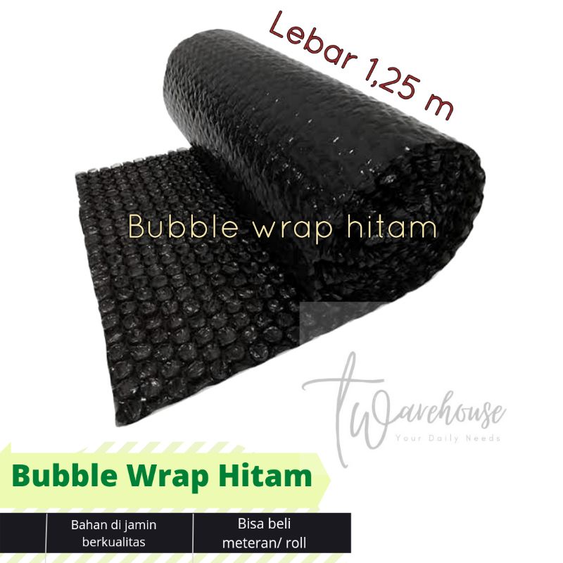 

READY STOCK bubble wrap hitam Meteran (Ecer) Lebar 1.25 meter (1 meter x 1.25 meter) Plastik Bubble