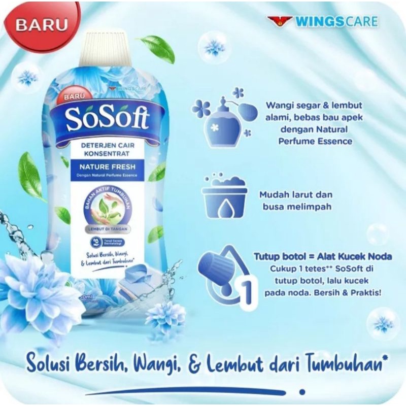 SOSOFT DETERJEN CAIR KOSENTRAT 750ML  / DETERJEN CAIR / SOSOFT