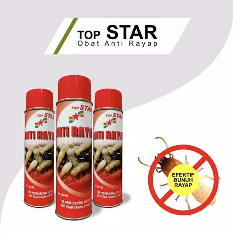 (GROSIRJAYA32) Anti Rayap Semprot 500ml Top Star