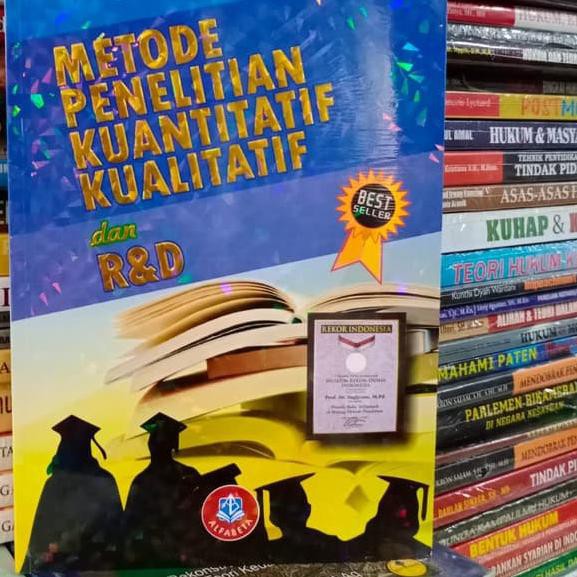 TERLARIS>> BUKU 2019 - Metode Penelitian Kuantitatif Kualitatif dan R&D - Prof. Dr. Sugiyono 8V4