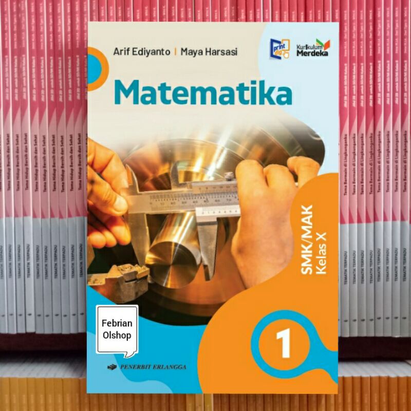 Jual Buku Matematika Smkmak Kelas 10 X Kurikulum Merdeka Erlangga Shopee Indonesia 3133