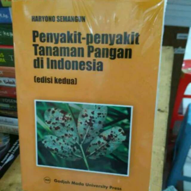 Buku Penyakit Penyakit Tanaman Pangan Di Indonesia Shopee Indonesia