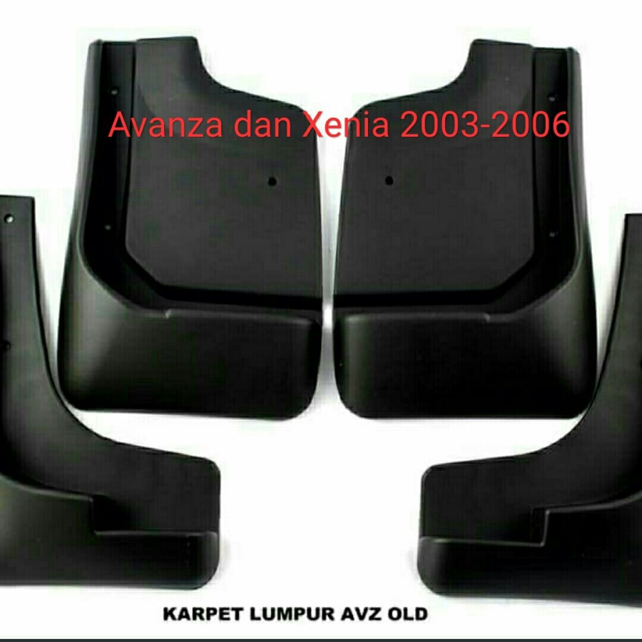 Mud Guard Avanza Xenia Karpet Lumpur Spakbor 2004 - 2006